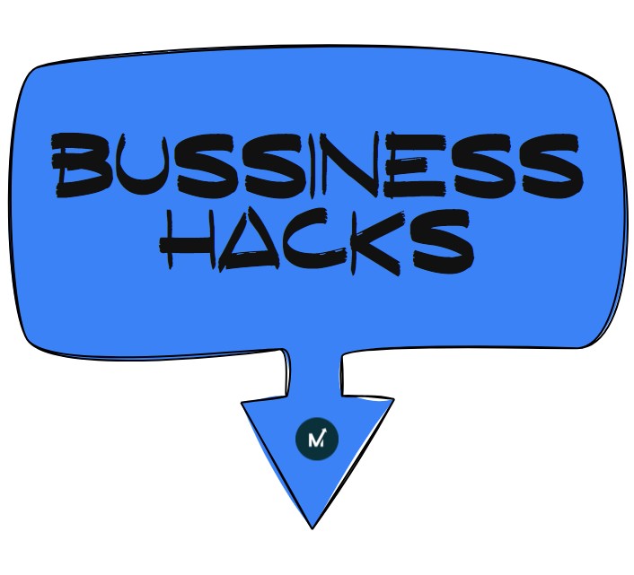 Bussines hacks