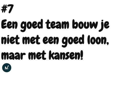 07  Een goed team bouw je niet met een goed loon, maar met kansen