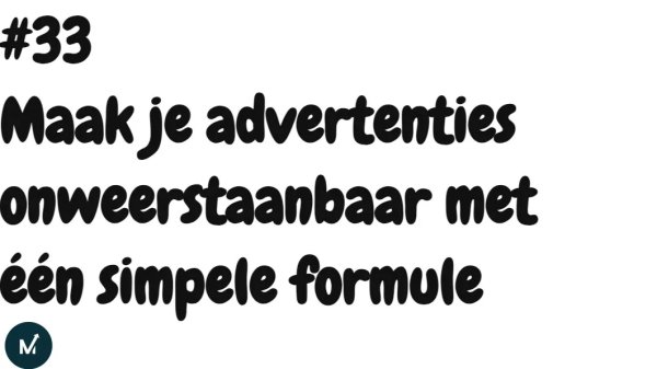 Maak je advertenties onweerstaanbaar met een simpele formule